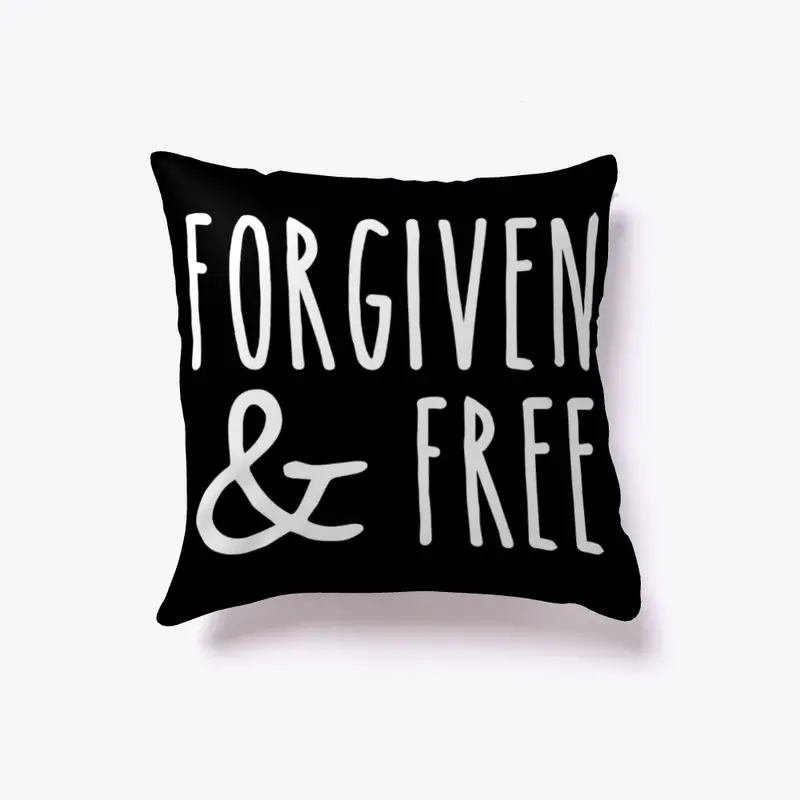 Forgiven And Free 