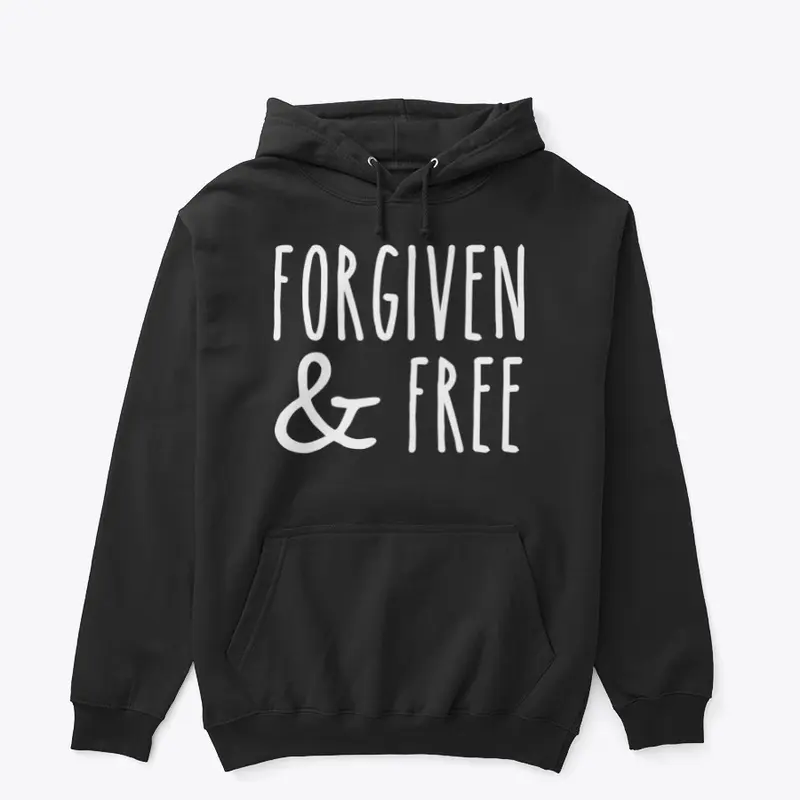 Forgiven And Free 