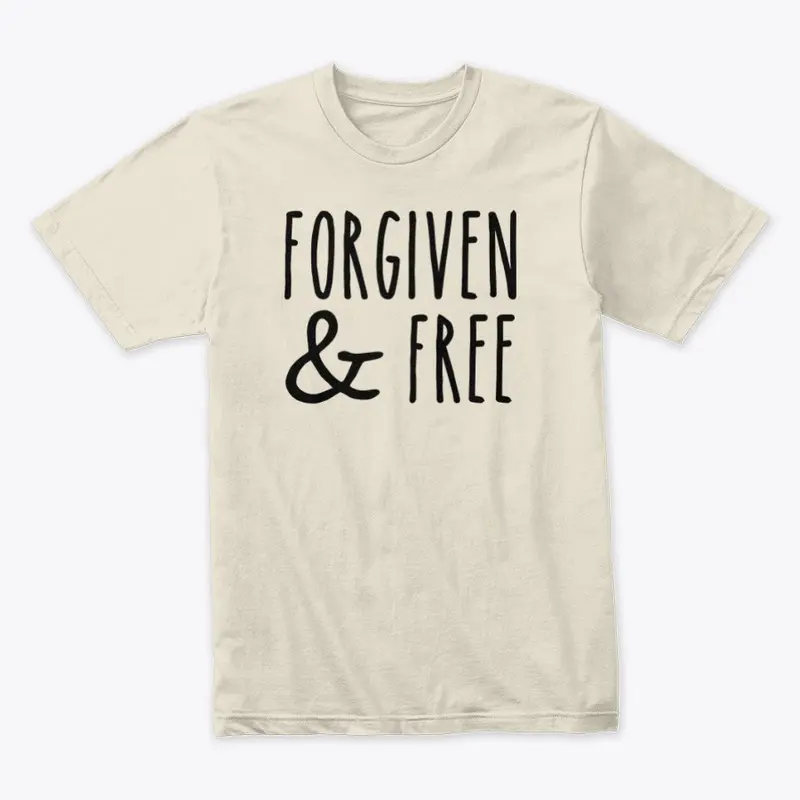 Forgiven And Free 