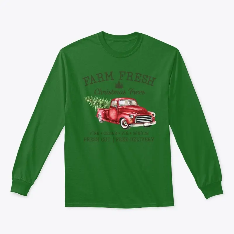 Farm Fresh Christmas Trees Shirt